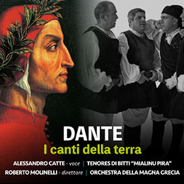 Venerdì 23 luglio, Dante – I Canti della Terra, Orchestra della Magna Grecia