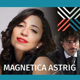 OMG – Martedì 15 marzo, teatro Orfeo di Taranto, “Magnetica Astrig”